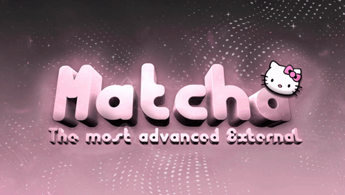 Matcha External (PRO)